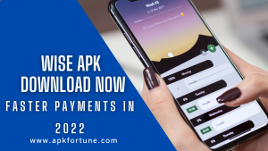 Wise Apk For Android – Cheaper & Faster Money Transfer in 2022 1