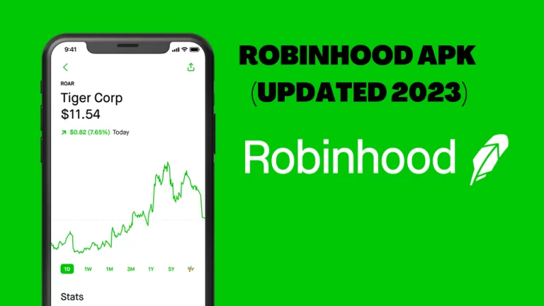 Robinhood APK: The Stock Market App That’s Taking the World by Storm